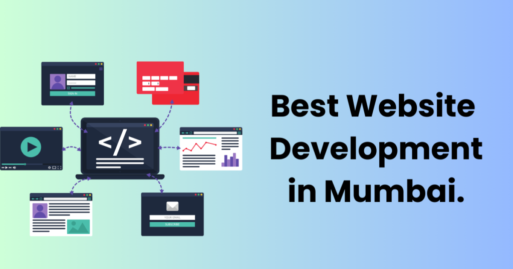 Best Website Development in Mumbai.